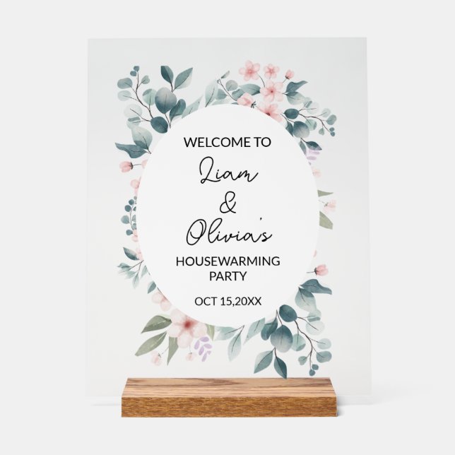Floral Housewarming Party Entrance Welcome  Acrylic Sign (Front)