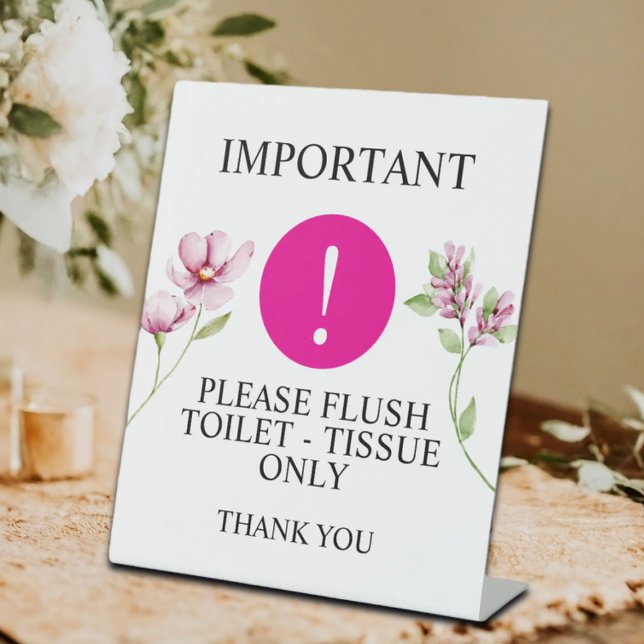 Floral Important Notice - Flush Toilet Tissue Pedestal Sign (Creator Uploaded)