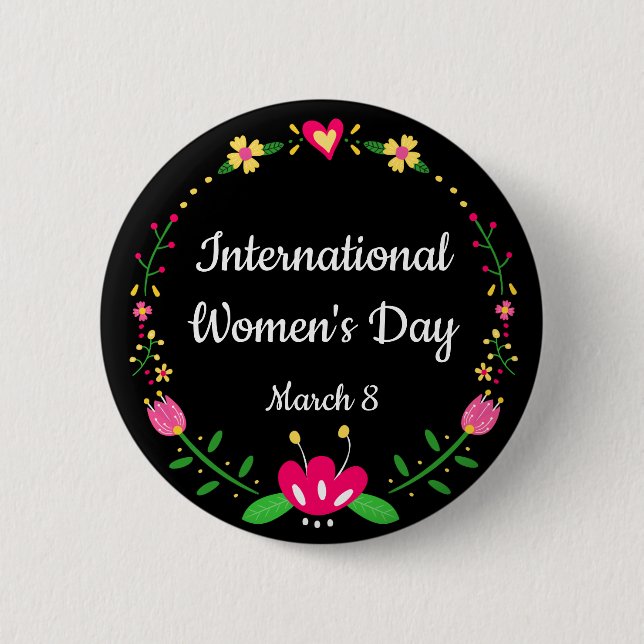 Floral International Womens Day Custom Size 6 Cm Round Badge (Front)