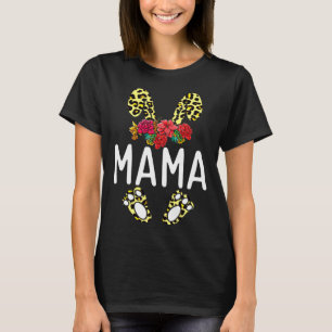 Floral Leopard Mama Bunny Happy Easter Mother s Da T-Shirt