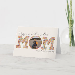 Floral Letter MOM Photo Mother's Day Card