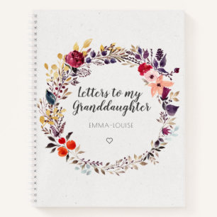 Floral Letters to My Granddaughter Keepsake Notebook