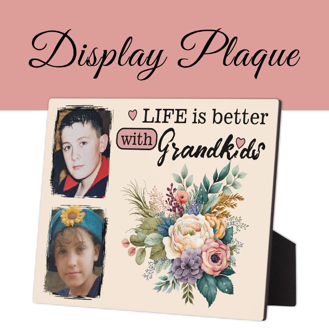 Floral life is better 2 photo Grandkids pink Plaque (Creator Uploaded)