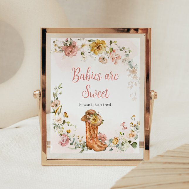 Floral Little Cowgirl Baby Shower Babies are Sweet Poster (Cowgirl Wild West Baby Shower Babies are Sweet Sign)