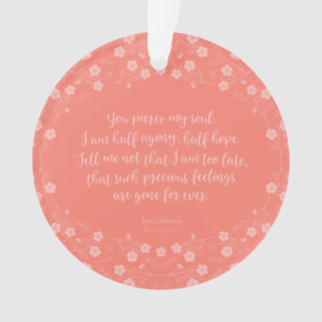 Floral Love Letter Quote Persuasion Jane Austen Ornament (Front)