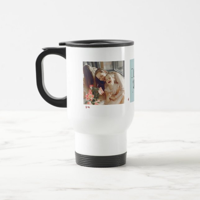 Floral&Memorial Photo Mother's Day  Travel Mug (Left)