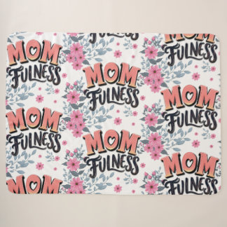 Floral Momfulness Pattern Pink Typography Sherpa Blanket