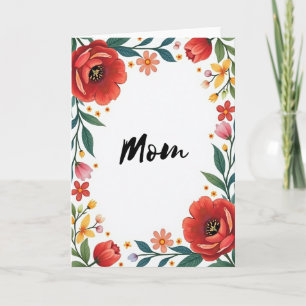 Floral Moms Day Wish Card