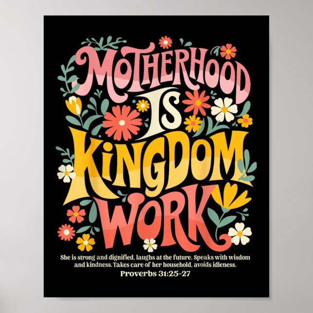 Floral Mother Faith Religion Mum Motherhood Is Kin Poster (Front)
