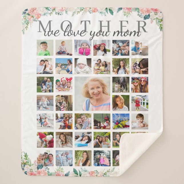 Floral MOTHER We Love You Photo Collage White Sherpa Blanket (Front)