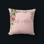 Floral Mr Mrs Wedding Bride Groom Elegant Pink Cushion<br><div class="desc">Elegant pink roses on vines. Pretty pink background.  Add Mr. & Mrs. script and it makes a beautiful wedding,  bridal shower gift.</div>