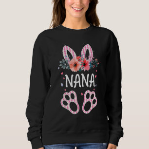 Floral Nana Bunny Cute Happy Easter Mother's Day Sweatshirt