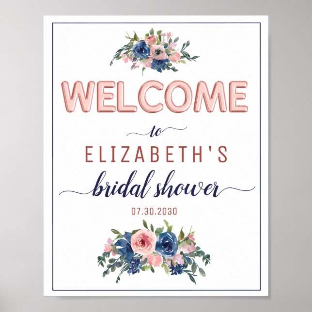 Floral Navy Blush Rose Gold Bridal Shower Welcome Poster (Front)