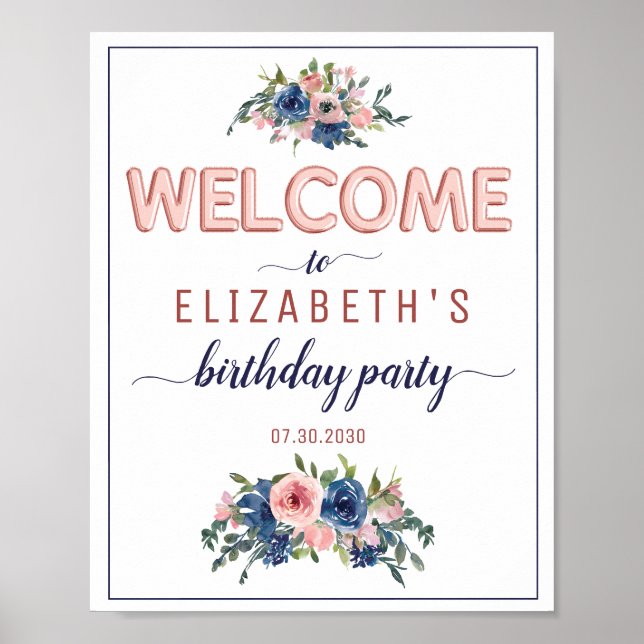 Floral Navy Rose Gold Balloon Birthday Welcome Poster (Front)