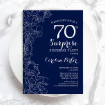 Floral Navy White Surprise 70th Birthday Party Invitation<br><div class="desc">Floral navy blue and white surprise 70th birthday party invitation. Minimalist modern design featuring botanical accents and typography script font. Simple floral invite card perfect for a stylish female surprise bday celebration. Can be customised to any age. Printed Zazzle invitations or instant download digital printable template.</div>