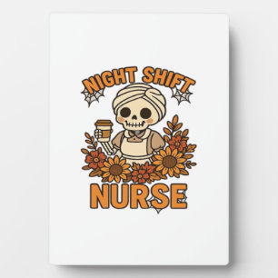 Floral Night Shift Nurse Skeleton Halloween RN Nur Plaque