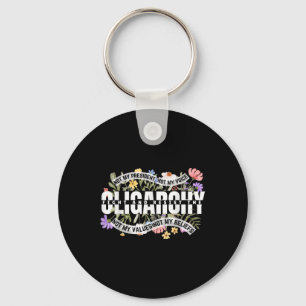 Floral Not My President Fight And Resist The Oliga Key Ring
