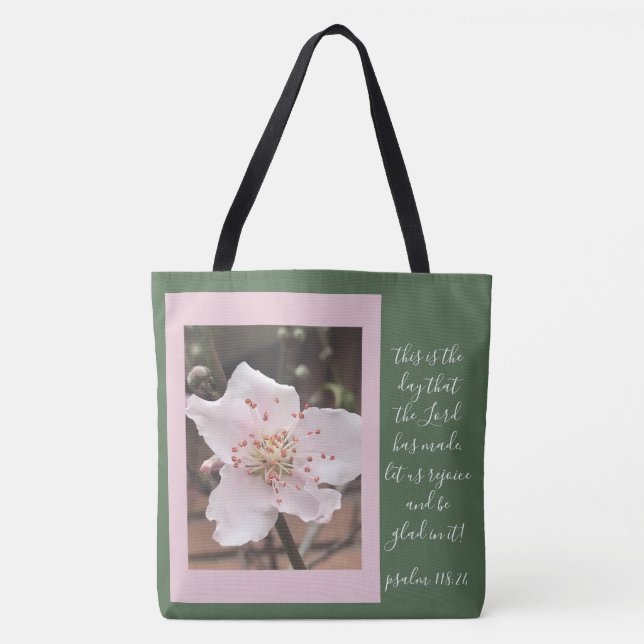 Floral (peach blossom) w/ verse from Psalm 118:24 Tote Bag (Front)