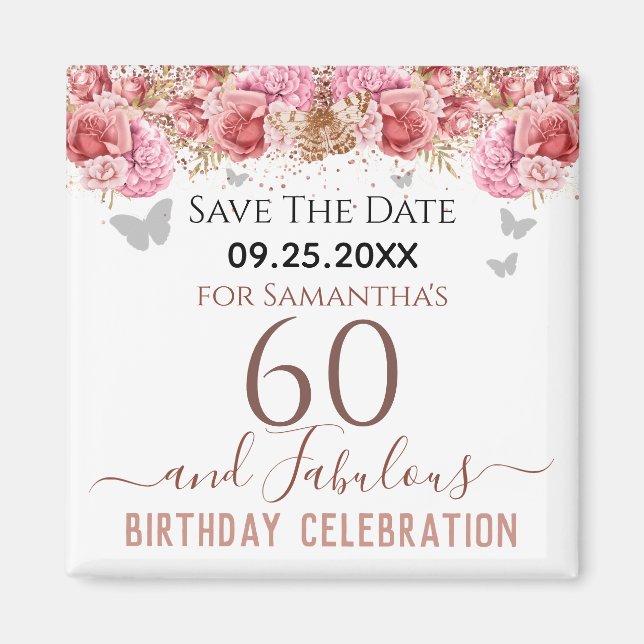 Floral Pink 60th Birthday Save the Date Magnet (Front)