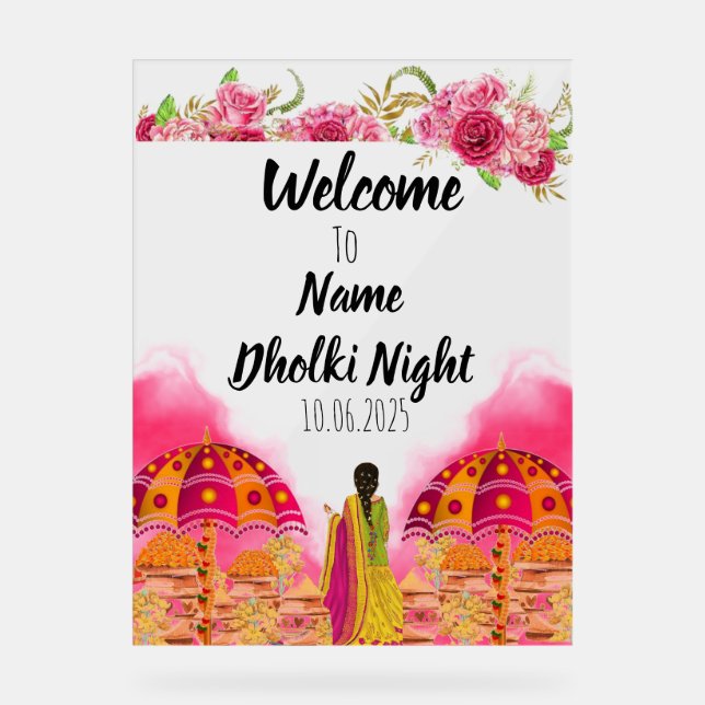 Floral pink acrylic Dholki night sign  (Front)