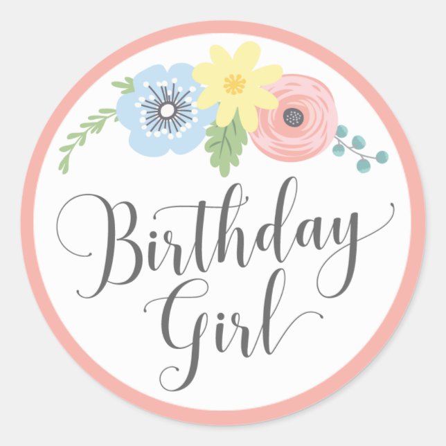 Floral Pink Birthday Girl Baby & Kids Party Classic Round Sticker (Front)
