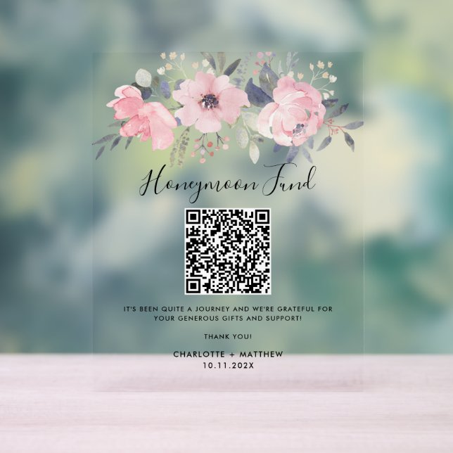 Floral Pink Bloom Honeymoon Fund QR Code Acrylic Sign (Neutral)