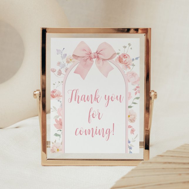 Floral Pink Bow Baby in Bloom Thank you for Coming Poster (Pink Bow Baby in Bloom Baby Shower Thank you for Coming Sign)