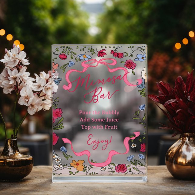 Floral Pink Bow She's Tying the Knot Mimosa Bar  Acrylic Sign (Acrylic Mimosa Bar Sign)