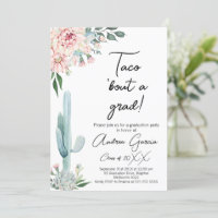 Floral Pink Taco Bout A Grad, Graduation