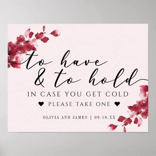 Floral Pink To Have and To Hold Wedding Sign (Front)