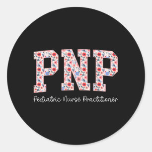 Floral Pnp Paediatrics Nurse Practitioner Paediatr Classic Round Sticker