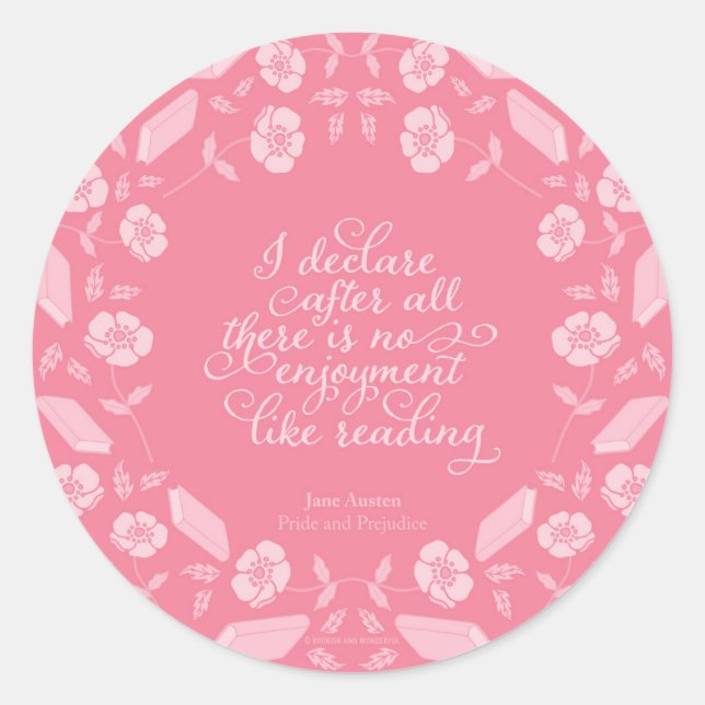 Floral Pride & Prejudice Jane Austen Bookish Quote Classic Round Sticker (Front)