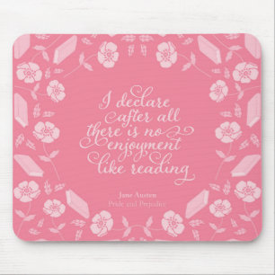 Floral Pride & Prejudice Jane Austen Bookish Quote Mouse Mat