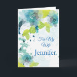 Floral Print Custom Name Birthday Card-Wife Card<br><div class="desc">Imagine this fresh floral watercolor-look printed birthday card being opened by your special someone with her custom name on it. Hues of Blues & Greens on a crisp White background. Greeting printed inside wishing her a happy birthday.  
Customise further and change the sample name to what you need.</div>