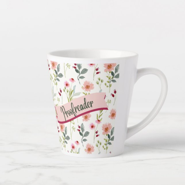 Floral Proofreader Latte Mug (Right)