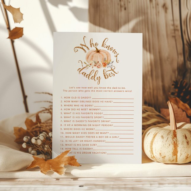 Floral pumpkin Who knows daddy best baby shower (Creator Uploaded)