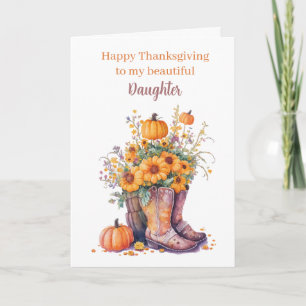 Floral Pumpkins Cowboy Boots Thanksgiving Daughter Card