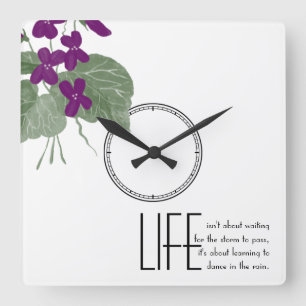 Floral Purple Violets Life Quote Square Wall Clock