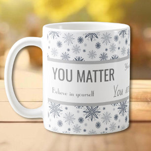 Floral Quotes Empowerment Coffee Mug