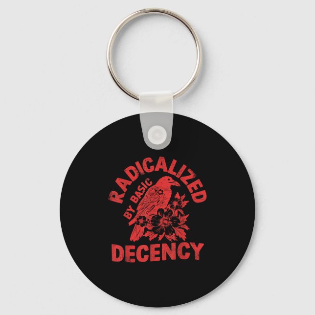 Floral Radicalised By Basic Decency Feminist Activ Key Ring (Front)