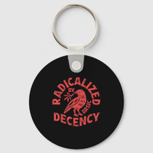 Floral Radicalized By Basic Decency Feminist Activ Key Ring