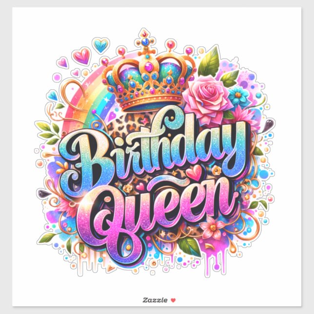 Floral Rainbow Birthday Queen (Sheet)