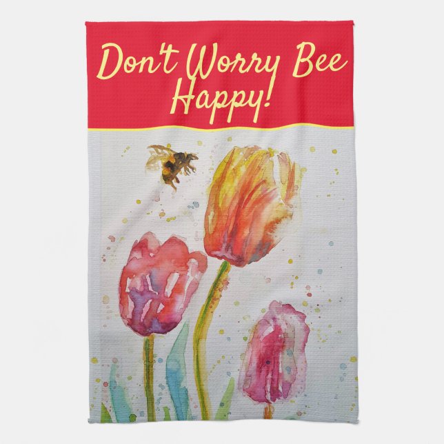 Floral Red Pink Tulip Don't Worry Bee Happy Tea Tea Towel (Vertical)