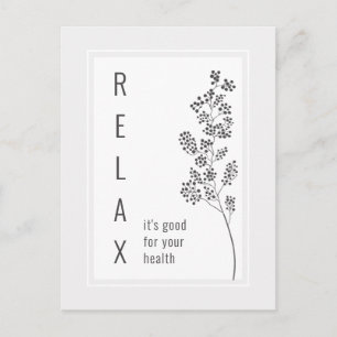 Floral Relax Motivational Saying Postcard