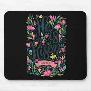 Floral Religious He Is Risen Christian Happy Easte Mouse Mat