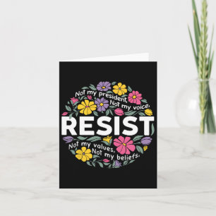 Floral Resist Not My President Anti-trump Hands Of Card
