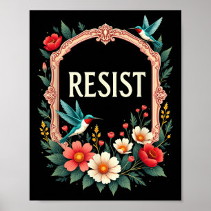 Floral Resist Trump Poster