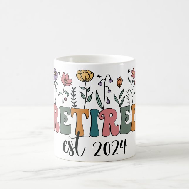 Floral Retirement Retired Est. 2024 Wildflowers Coffee Mug (Center)