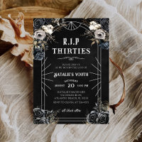Floral RIP 30s 40th Birthday Death to my Youth