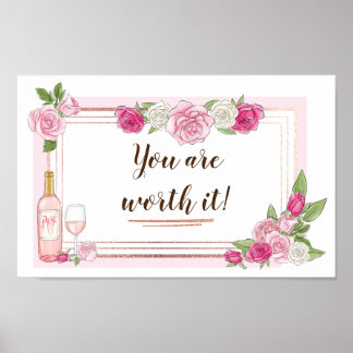 Floral Rose Wine Pink Gold frame with quote Poster